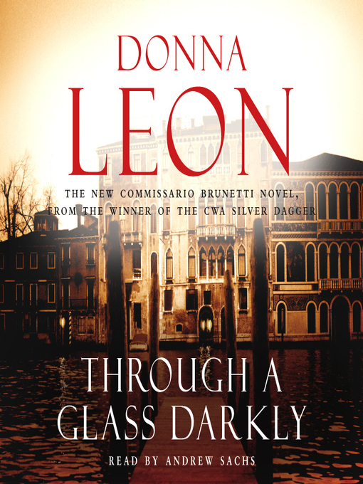 Title details for Through a Glass Darkly by Donna Leon - Available